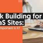 Boost Your Website's Authority with SaaS Link Building Services